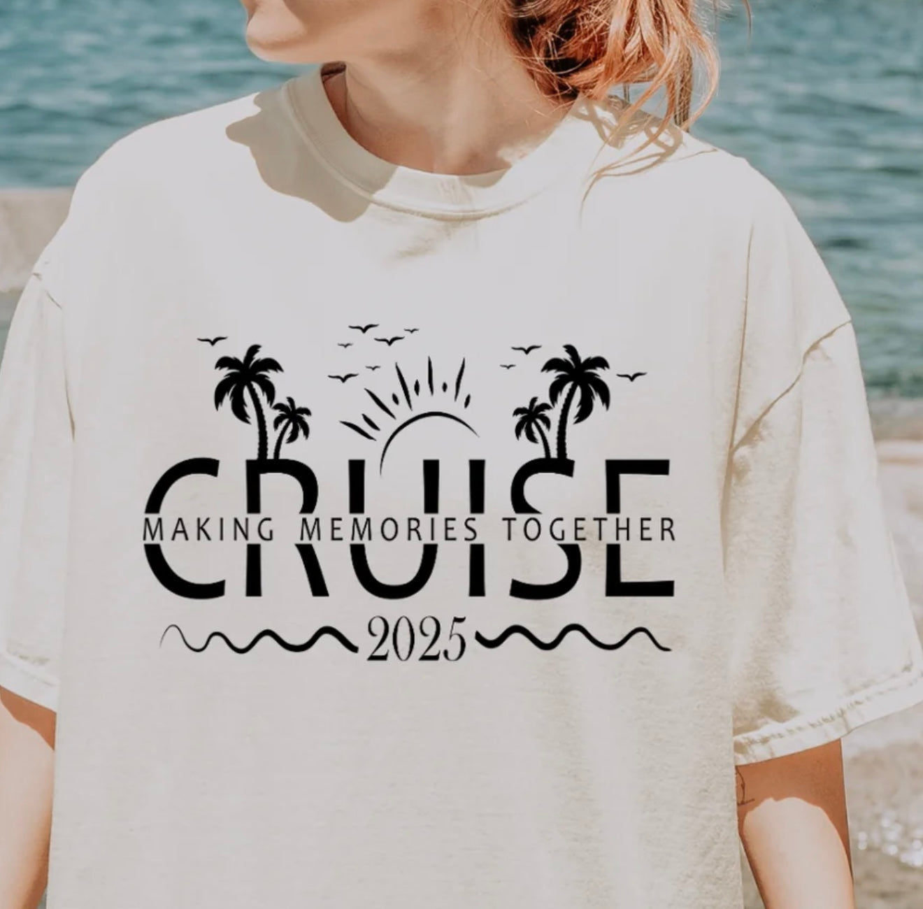 CRUISE MAKING MEMORIES TOGETHER