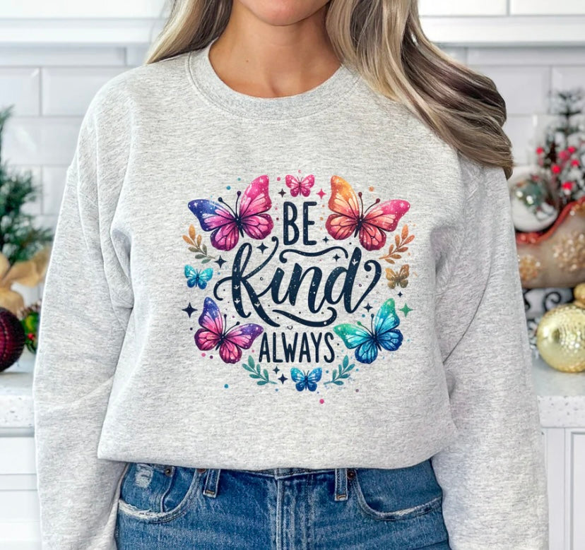 BE KIND ALWAYS