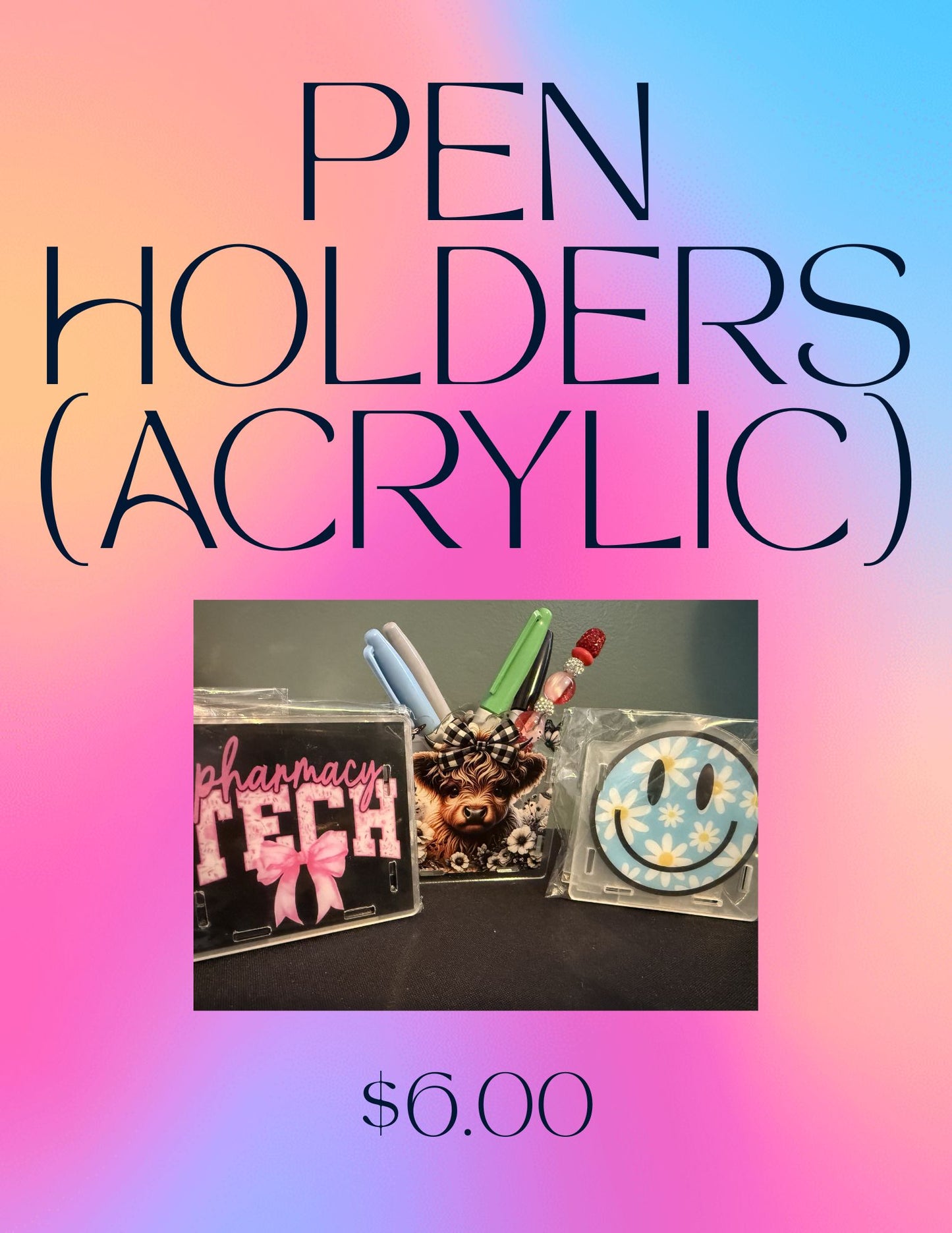 Pen Holders (Acrylic)