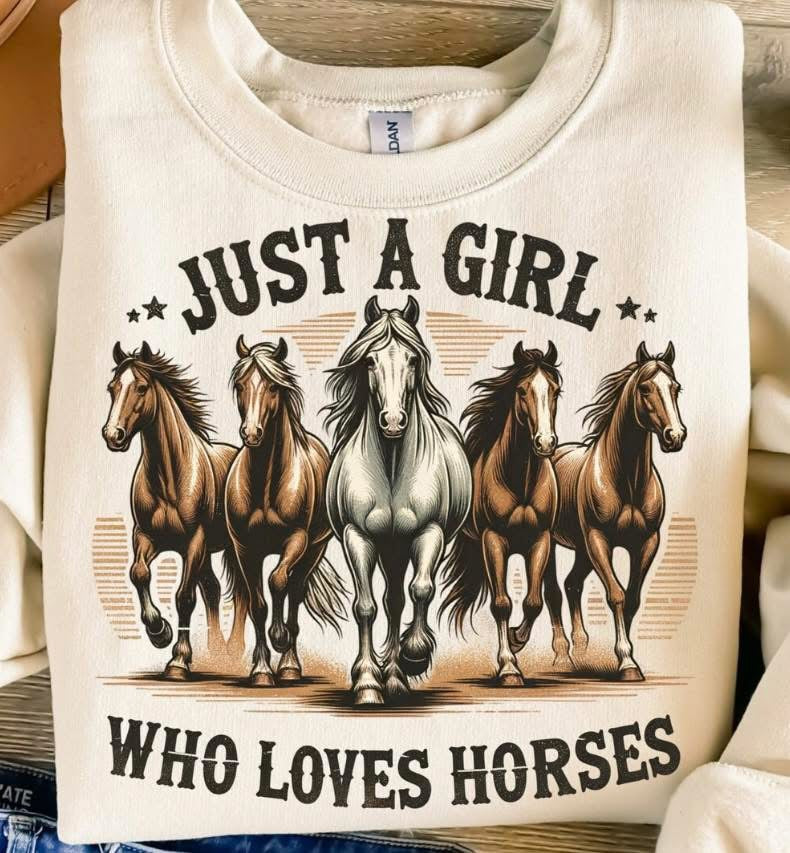 JUST A GIRL WHO LOVES HORSES