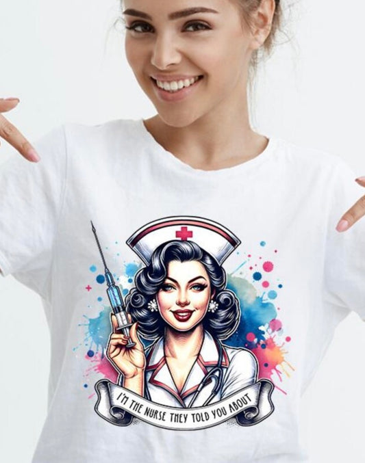 NURSE THEY TOLD YOU ABOUT